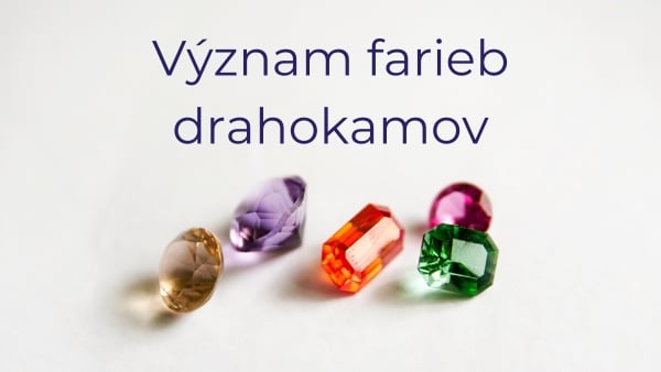 Význam farieb drahokamov